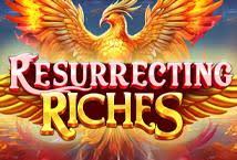 Resurrecting Riches